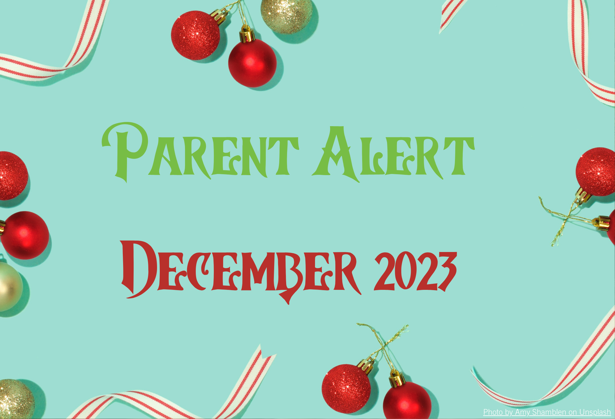 Parent Alert December 2023 Background Image